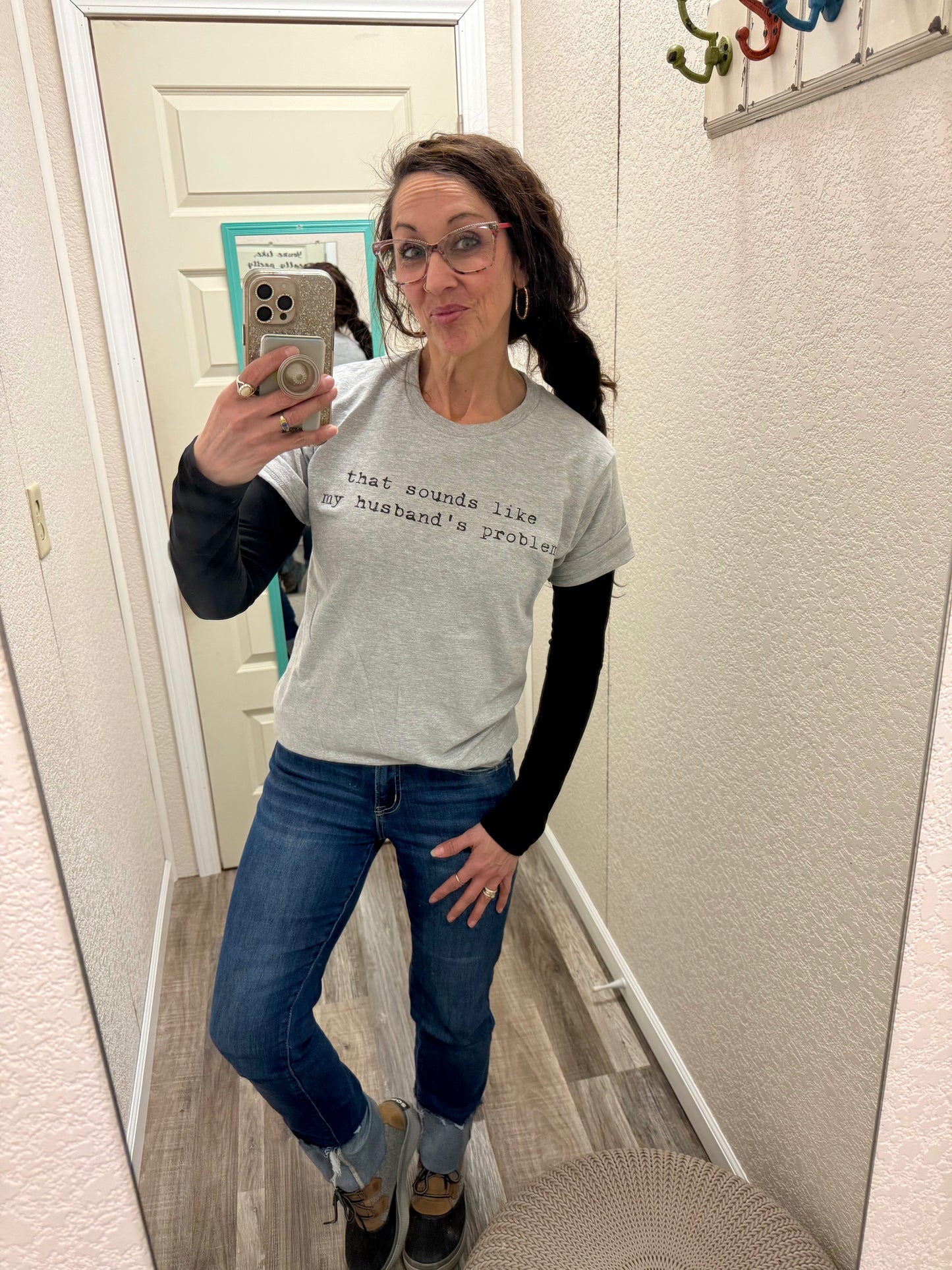 That Sounds Like My Husband’s Problem graphic T