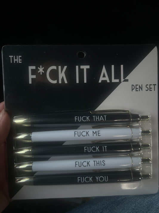 Fuck It All Pen Set