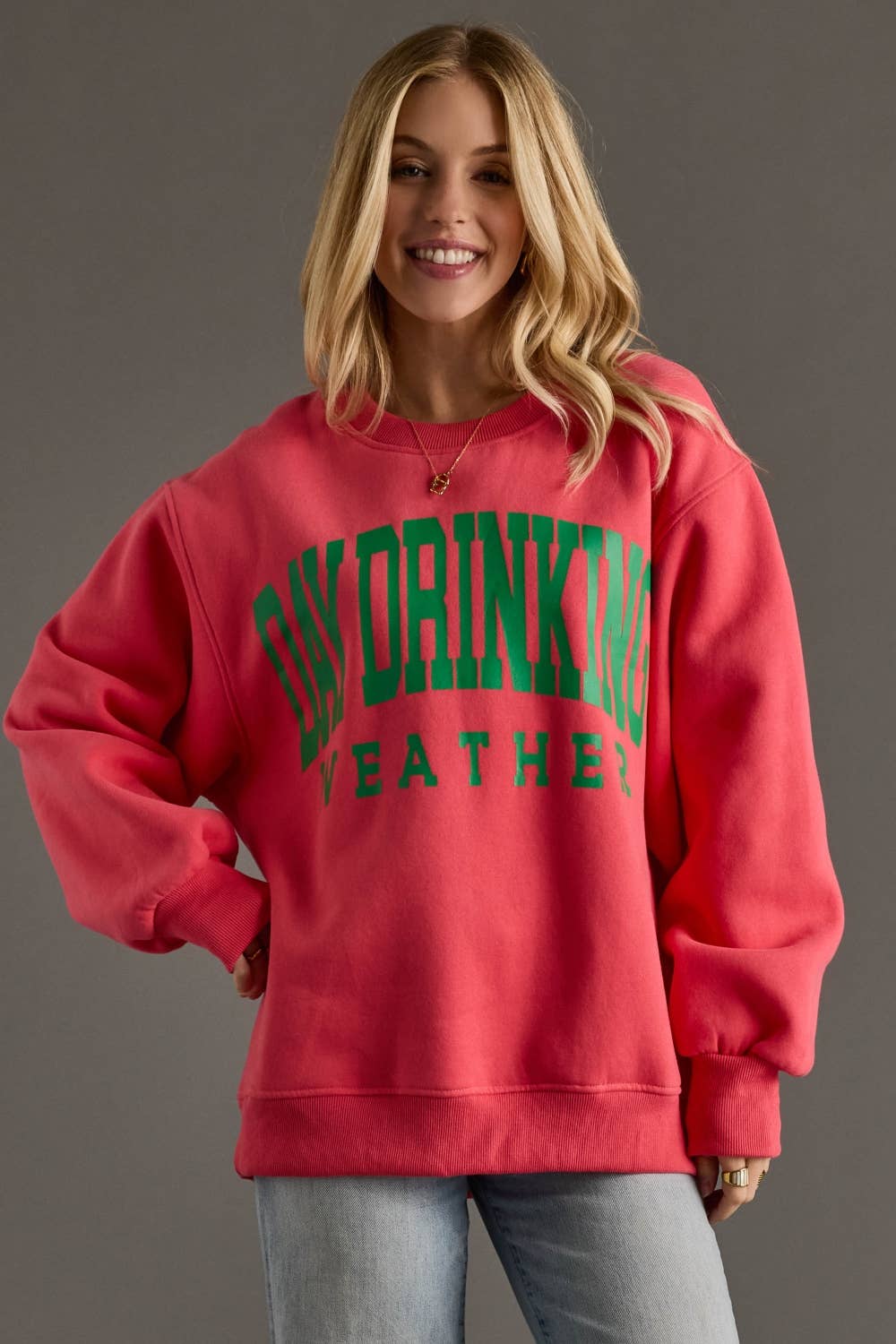 Coral Day Drinking Weather Sweatshirt