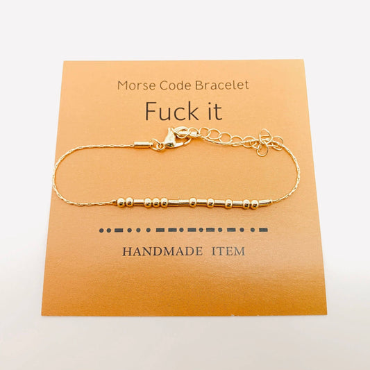 Fuck it Handmade Golden Morse Code Bracelet: