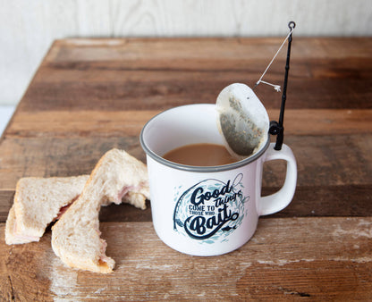 Good Things Come To Those Who Bait - Fishing Mug