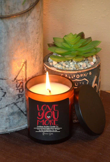 Love You More Valentine's Soy Wax Candle - Valentines Gifts: Be Mine